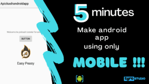 how to make an android app on mobile?