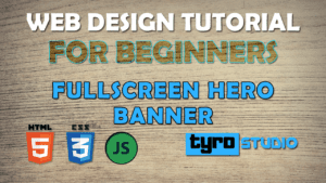 Web Design Tutorial For Beginners: Full Screen Hero Banner